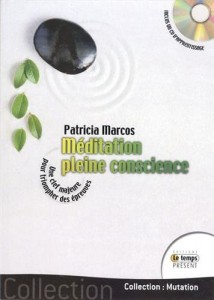 Méditation de la Pleine Conscience - P.Marcos_