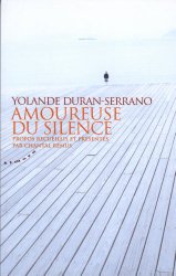 Yolande Duran Serrano - Amoureuse du Silence