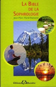 La bible de la sophrologie