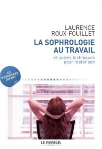 La sophrologie  au travail